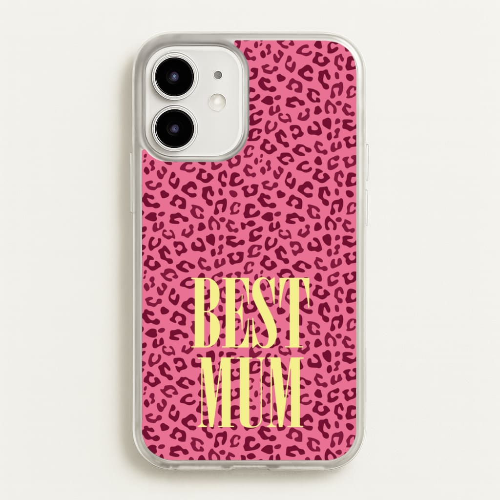 Best Mum Leopard Print - Mother's Day Phone Case for iPhone 12 / 12 Pro