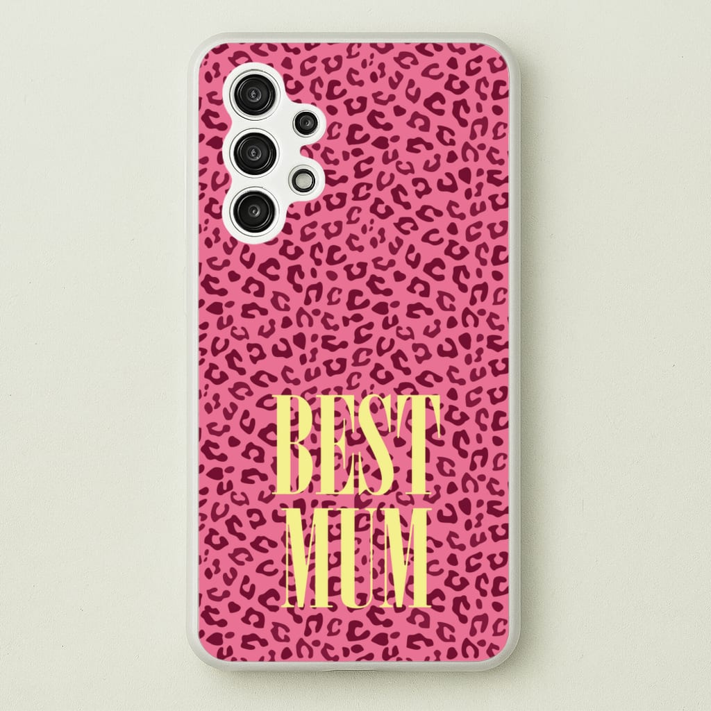 Best Mum Leopard Print - Mother's Day Phone Case for Galaxy A13