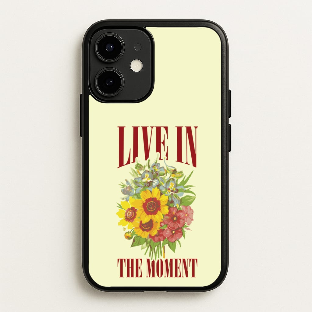 Live In The Moment - Mother's Day Phone Case for iPhone 12 Mini