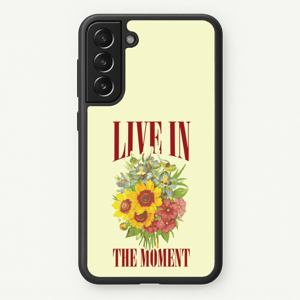 Live In The Moment - Mother's Day Phone Case for Galaxy S21FE