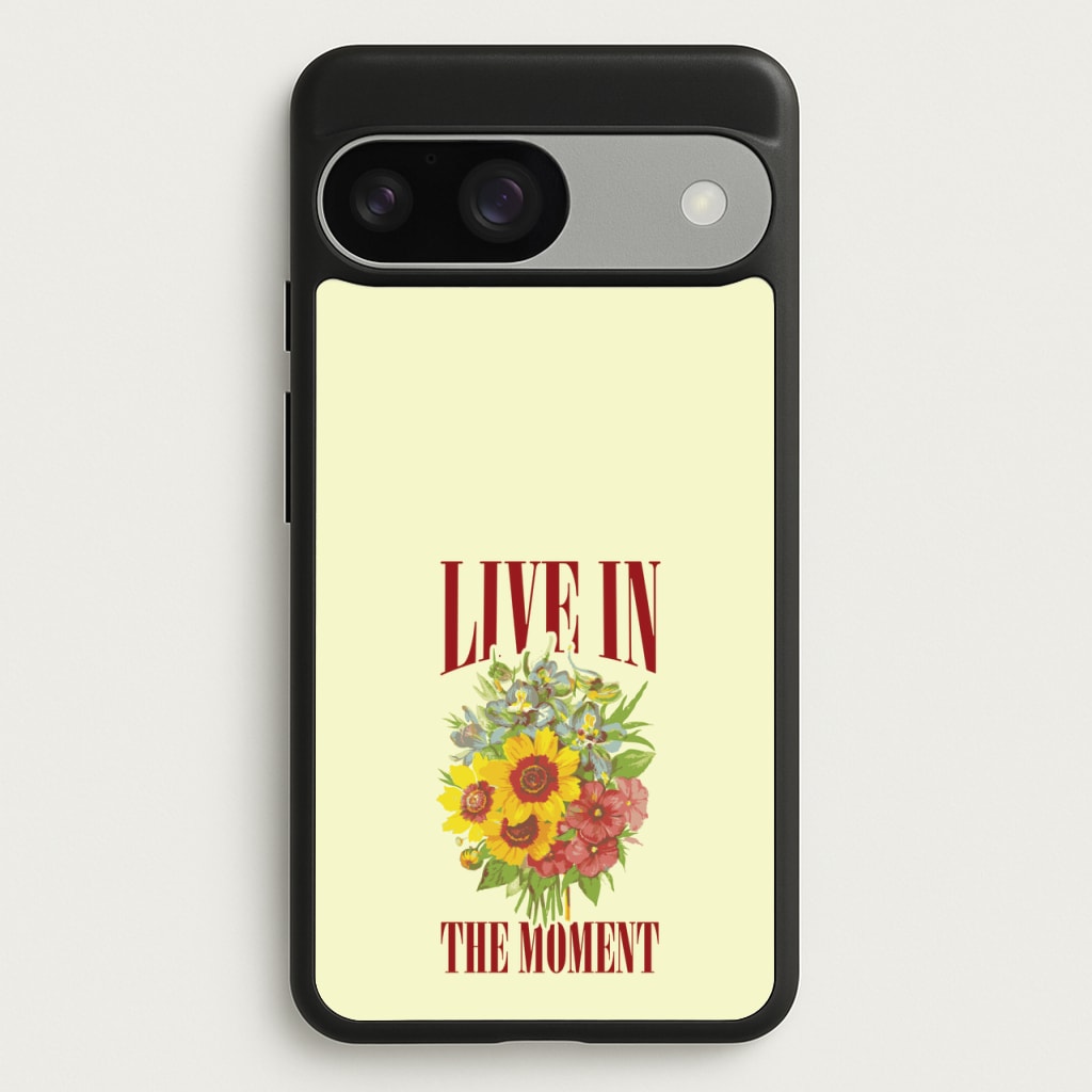 Live In The Moment - Mother's Day Phone Case for Google Pixel 9 / 9 Pro