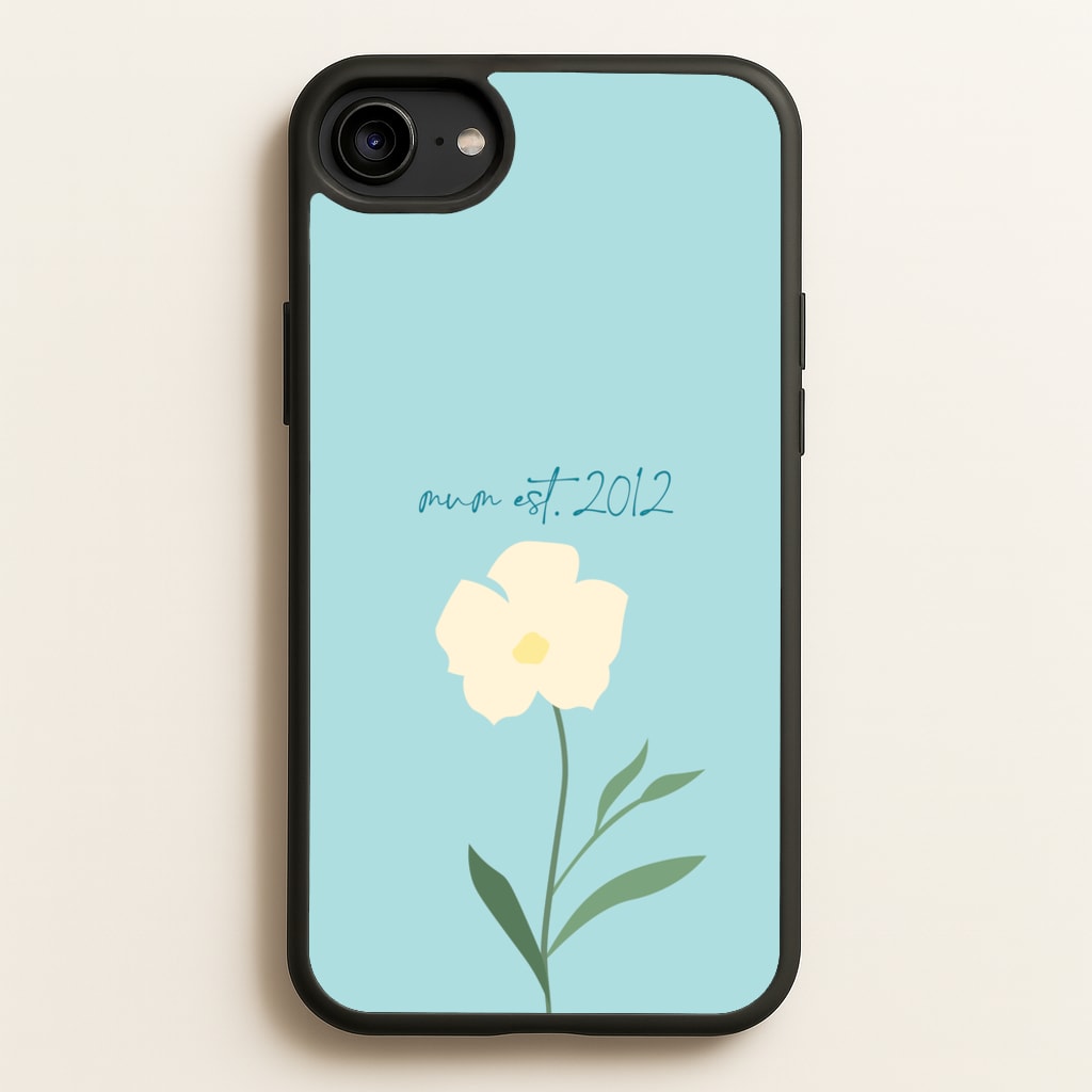 Baby Blue Mum Est - Mother's Day Phone Case for iPhone 6 / 7 / 8 / SE