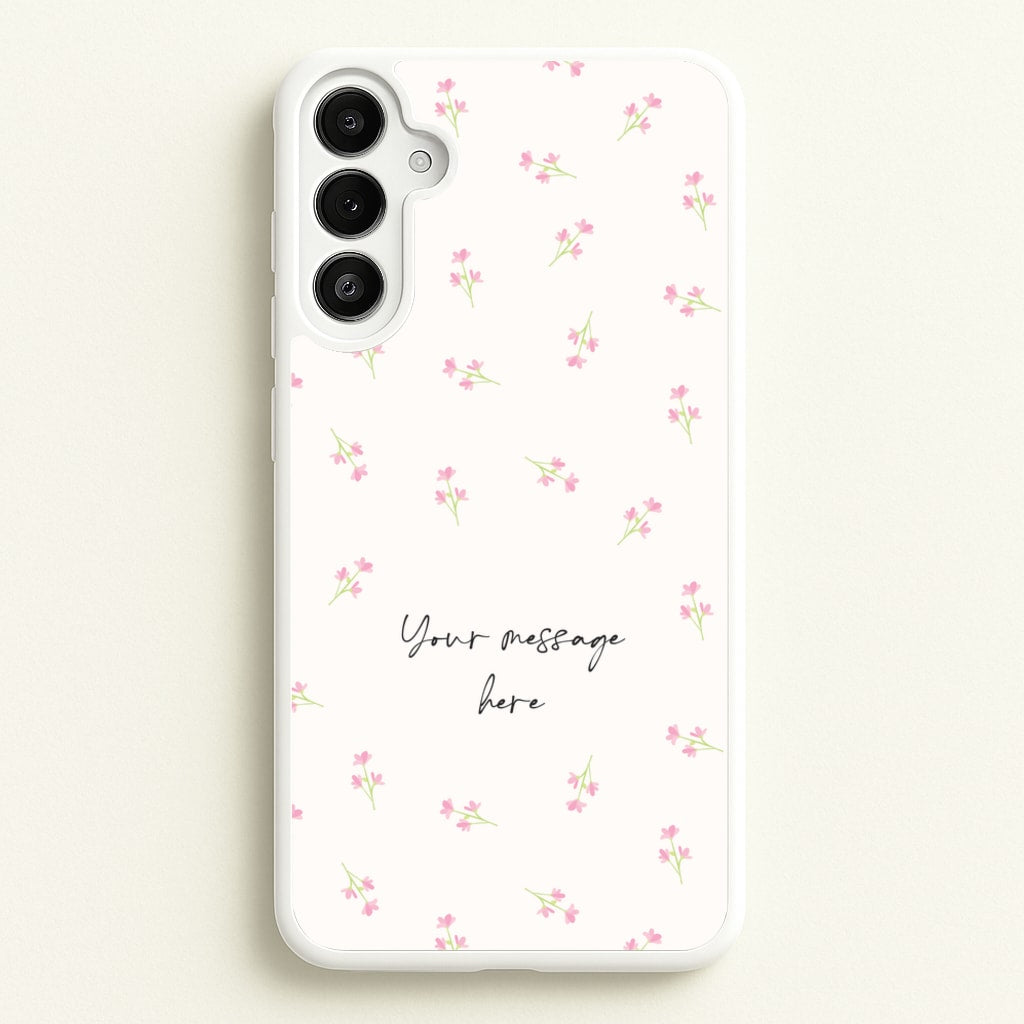 Floral Personalised Message - Mother's Day Phone Case for Galaxy A36