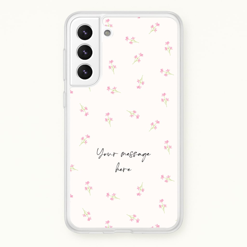 Floral Personalised Message - Mother's Day Phone Case for Galaxy S22 Plus