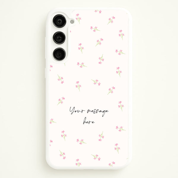 Floral Personalised Message - Mother's Day Phone Case for Galaxy S23 Plus