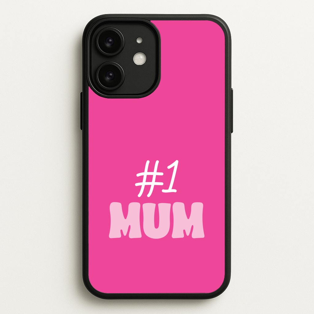 Number One Mum - Mother's Day Phone Case for iPhone 11