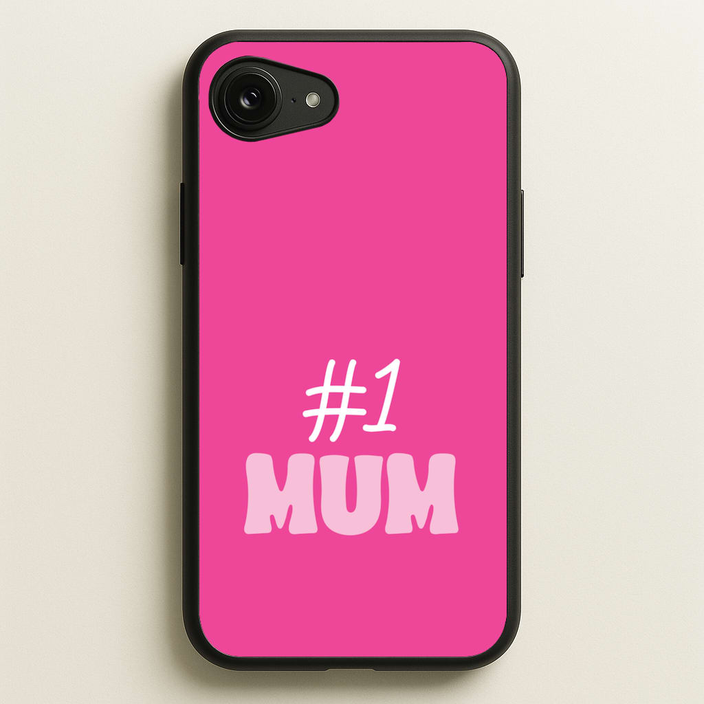 Number One Mum - Mother's Day Phone Case for iPhone 16e