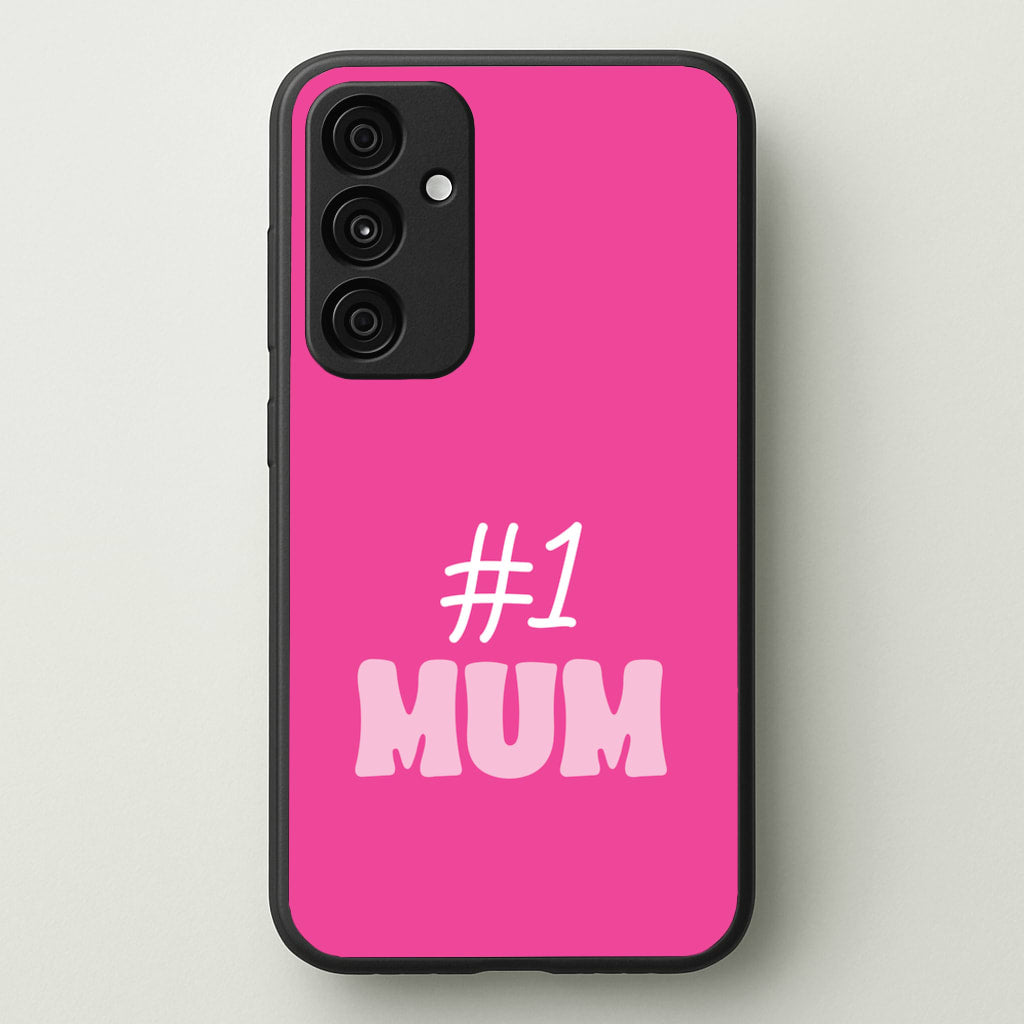 Number One Mum - Mother's Day Phone Case for Galaxy A55