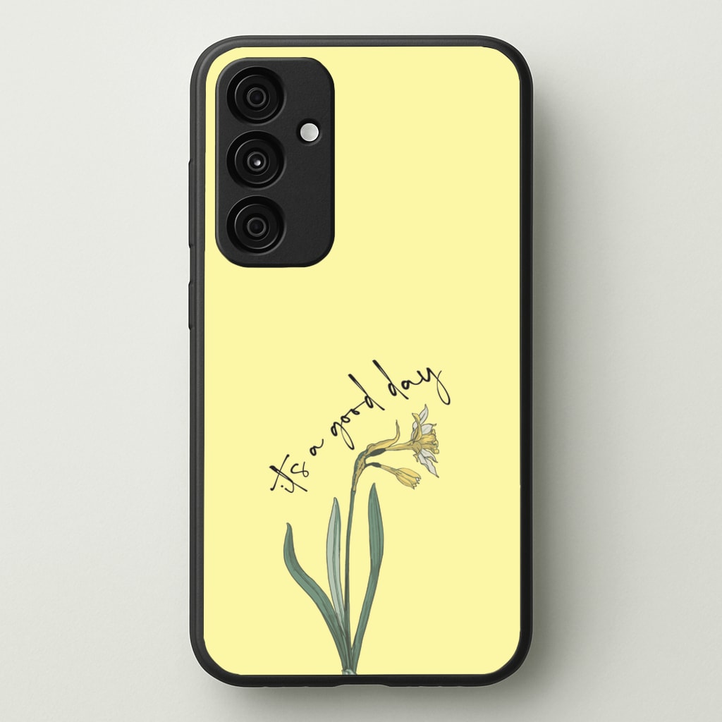 It's A Good Day - Mother's Day Phone Case for Galaxy A55