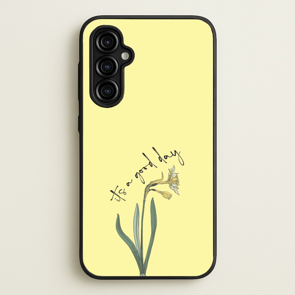It's A Good Day - Mother's Day Phone Case for Galaxy A54