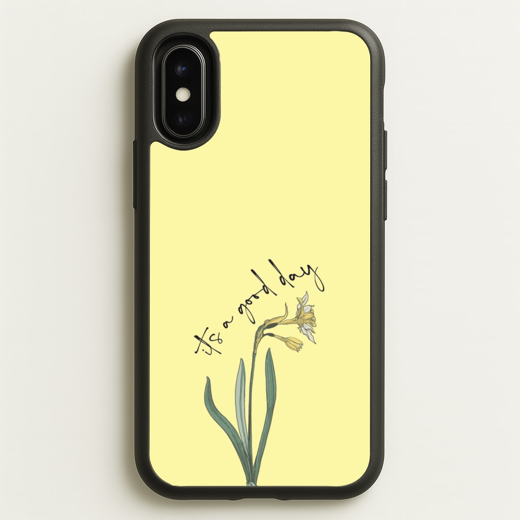 It's A Good Day - Mother's Day Phone Case for iPhone X / XS