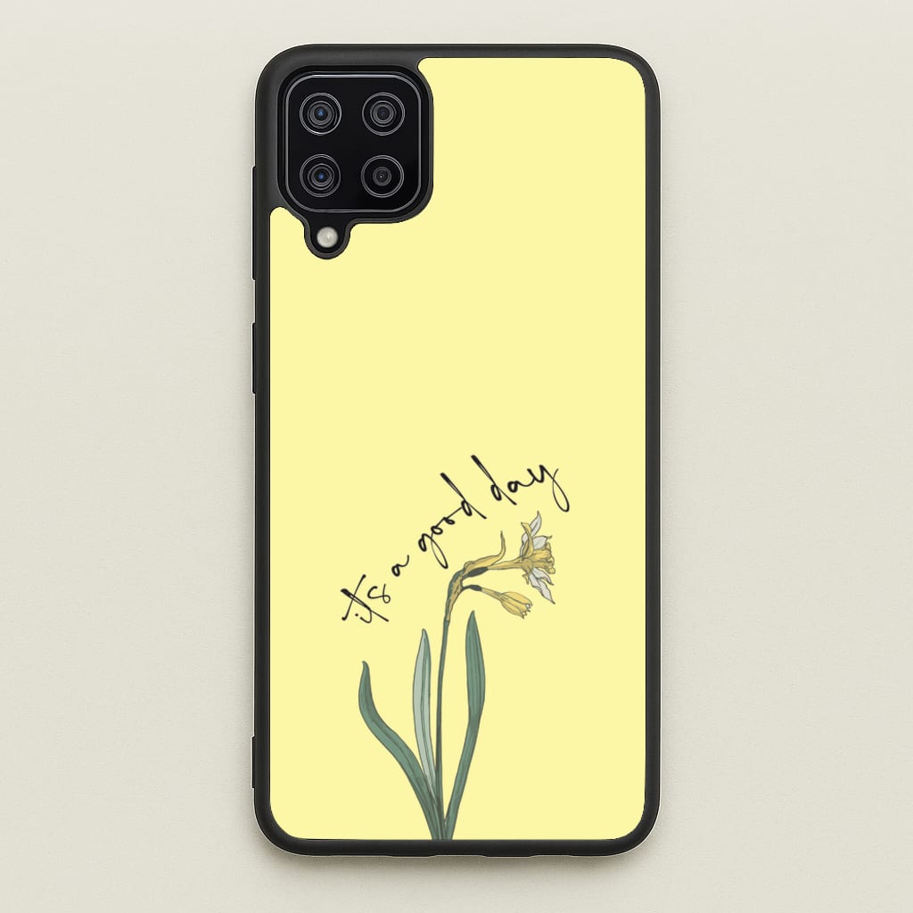 It's A Good Day - Mother's Day Phone Case for Galaxy A12