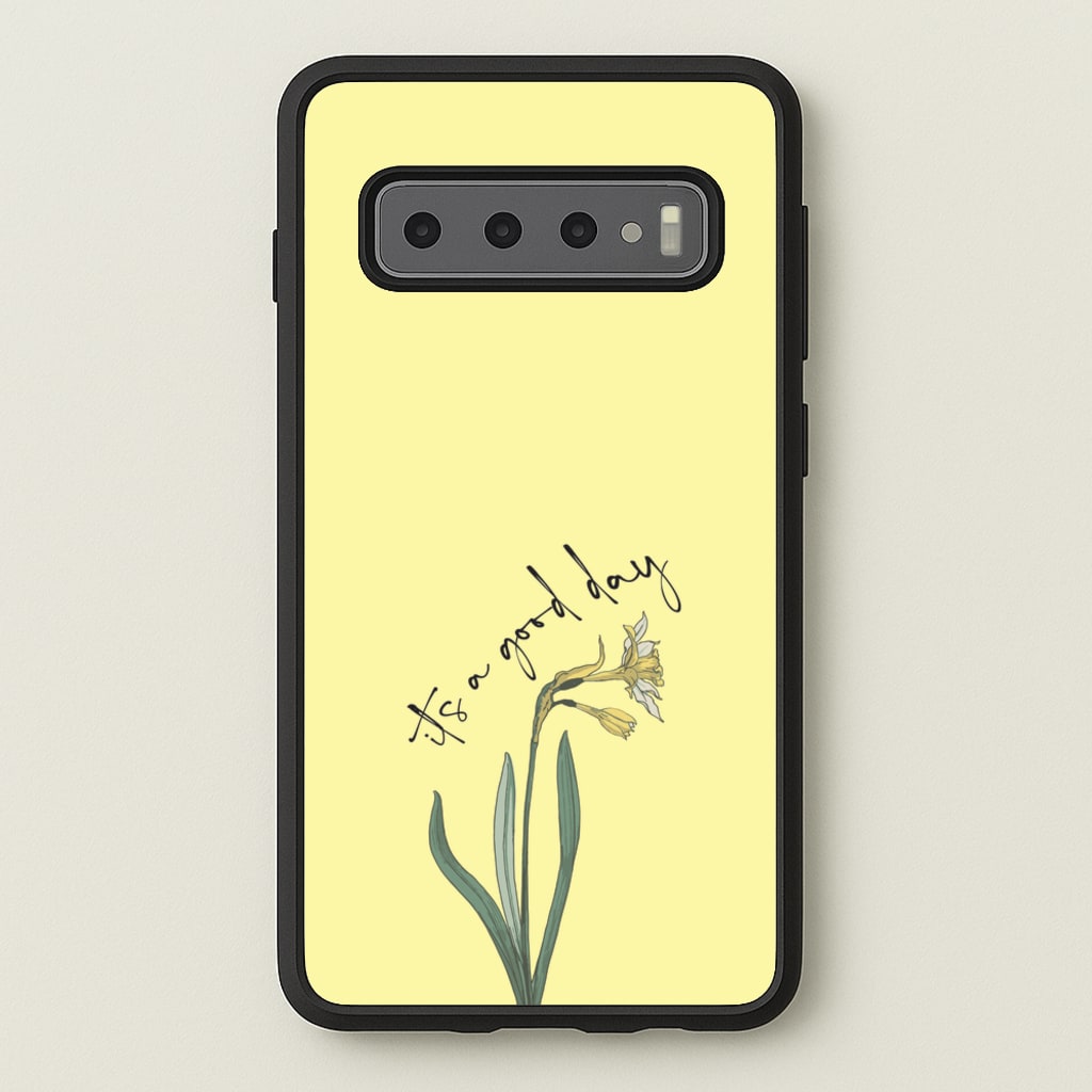 It's A Good Day - Mother's Day Phone Case for Galaxy S10