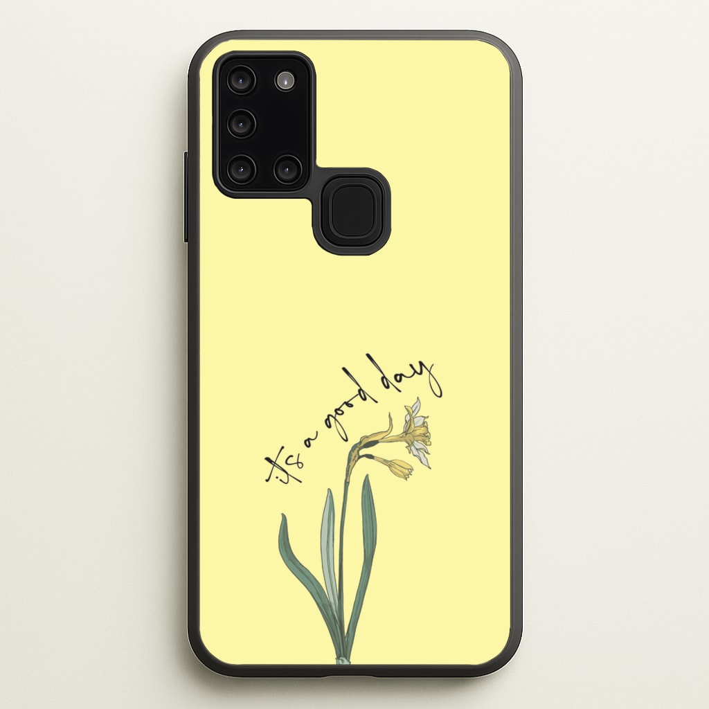It's A Good Day - Mother's Day Phone Case for Galaxy A21s