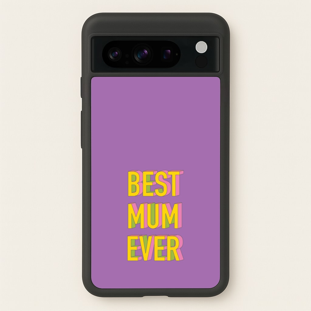 Geometric Best Mum Ever - Mother's Day Phone Case for Google Pixel 8 Pro