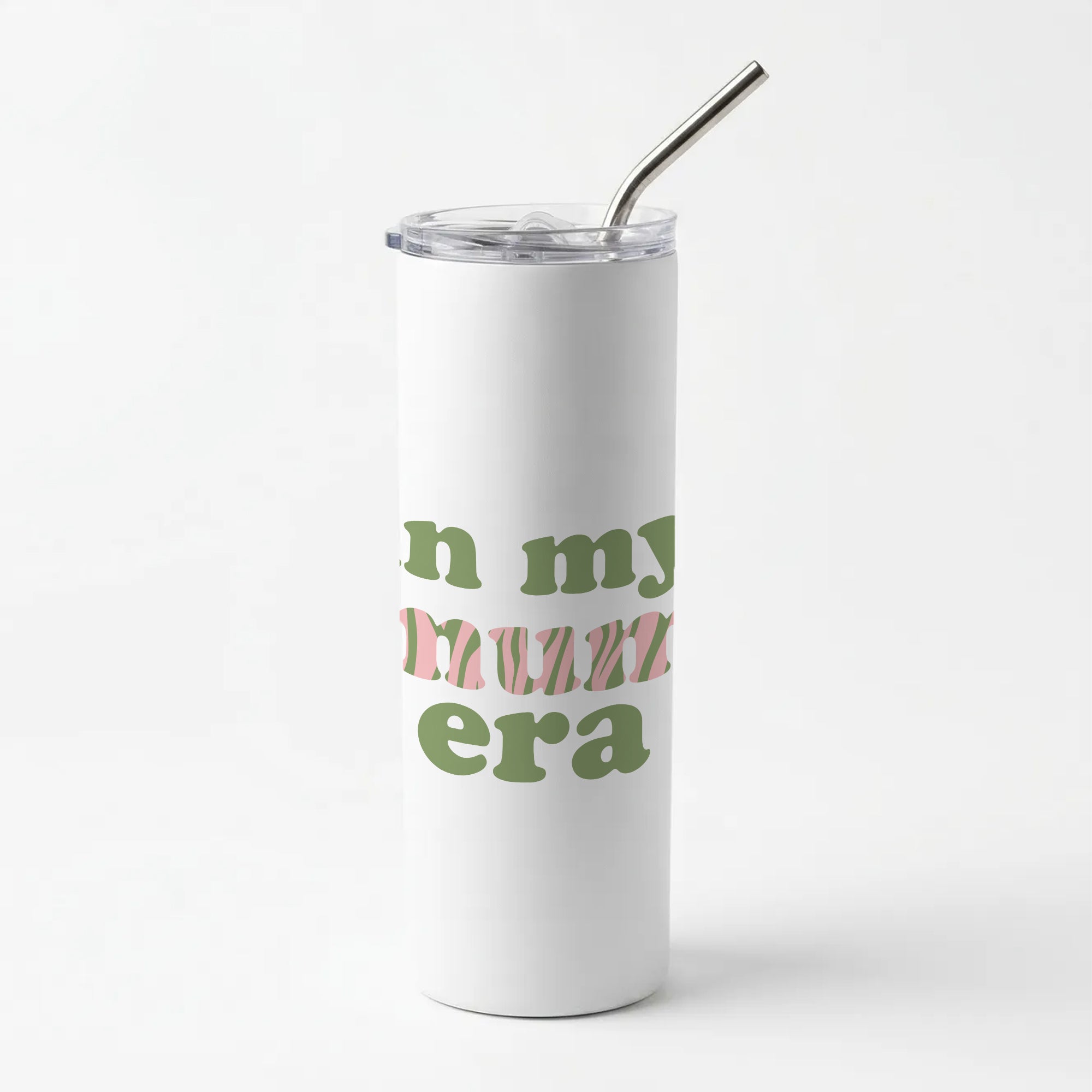 In My Mum Era Skinny Tumbler