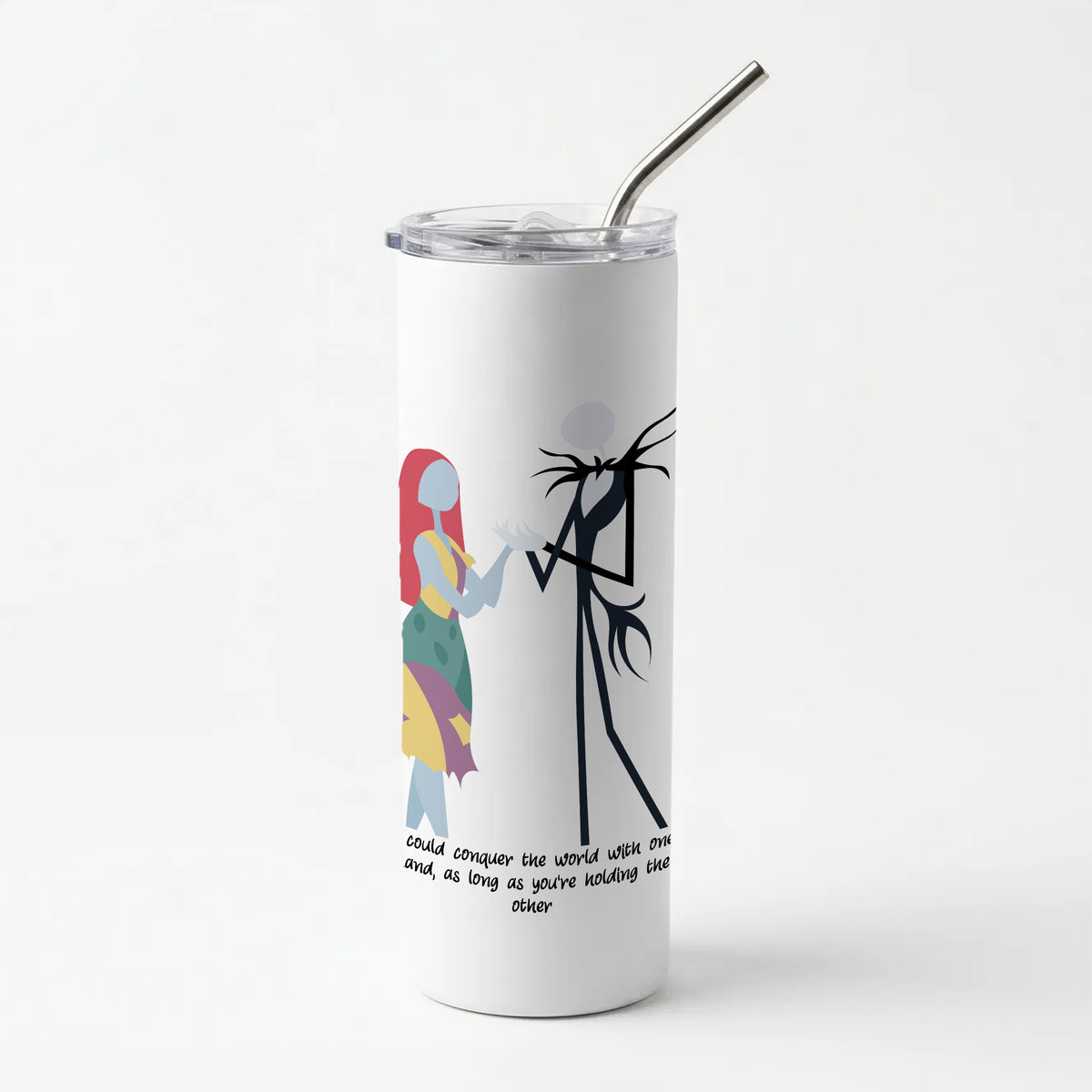 I Could Conquer The World - TNBC Skinny Tumbler