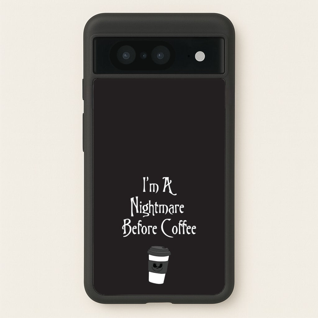 I'm A Nightmare Before Coffee - Nightmare Before Christmas Phone Case for Google Pixel 8