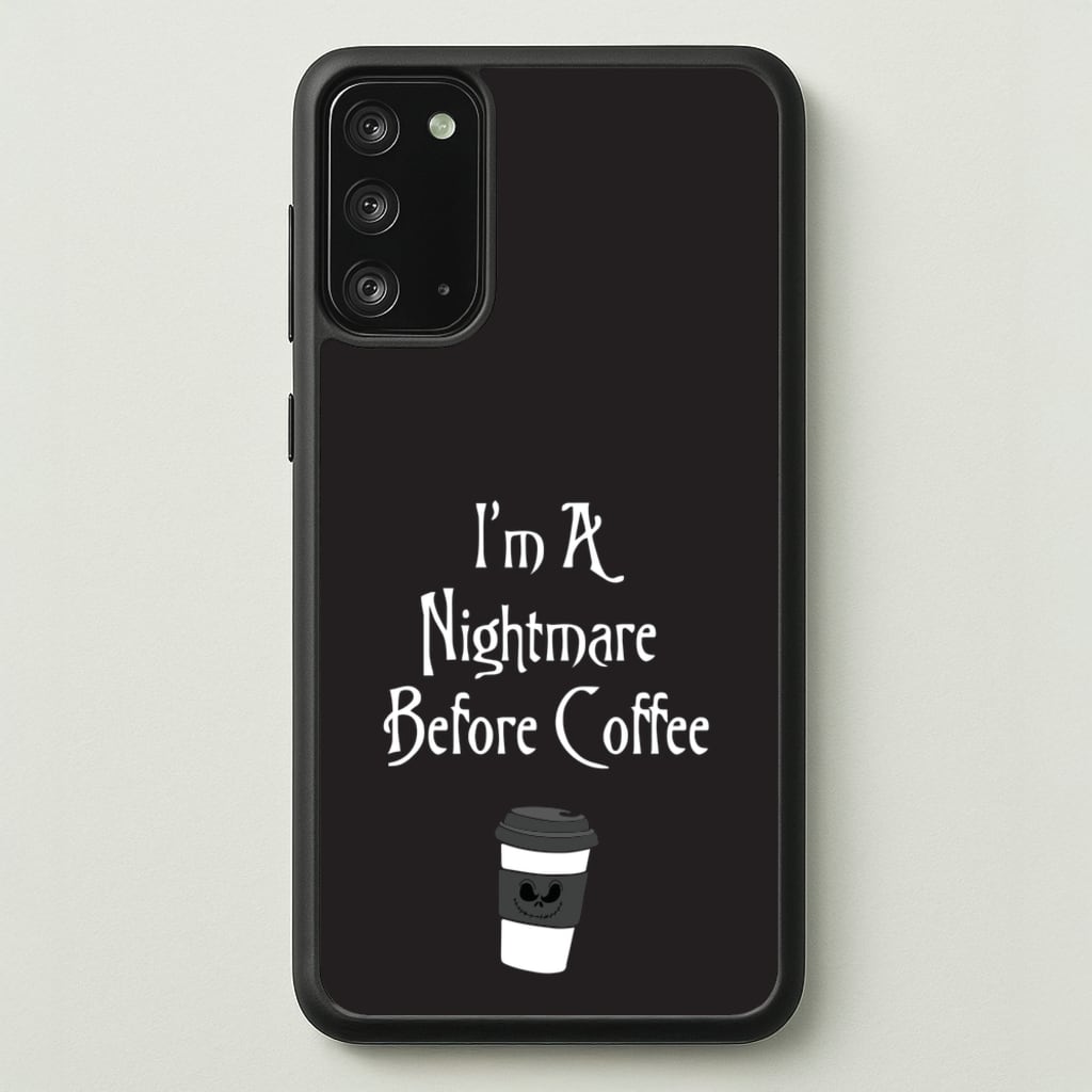 I'm A Nightmare Before Coffee - Nightmare Before Christmas Phone Case for Galaxy Note 20