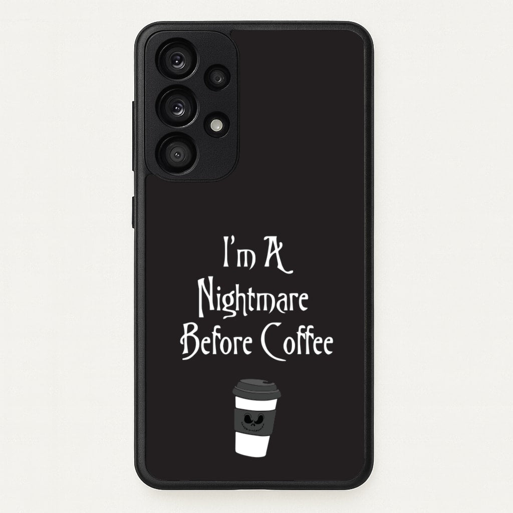 I'm A Nightmare Before Coffee - Nightmare Before Christmas Phone Case for Galaxy A53