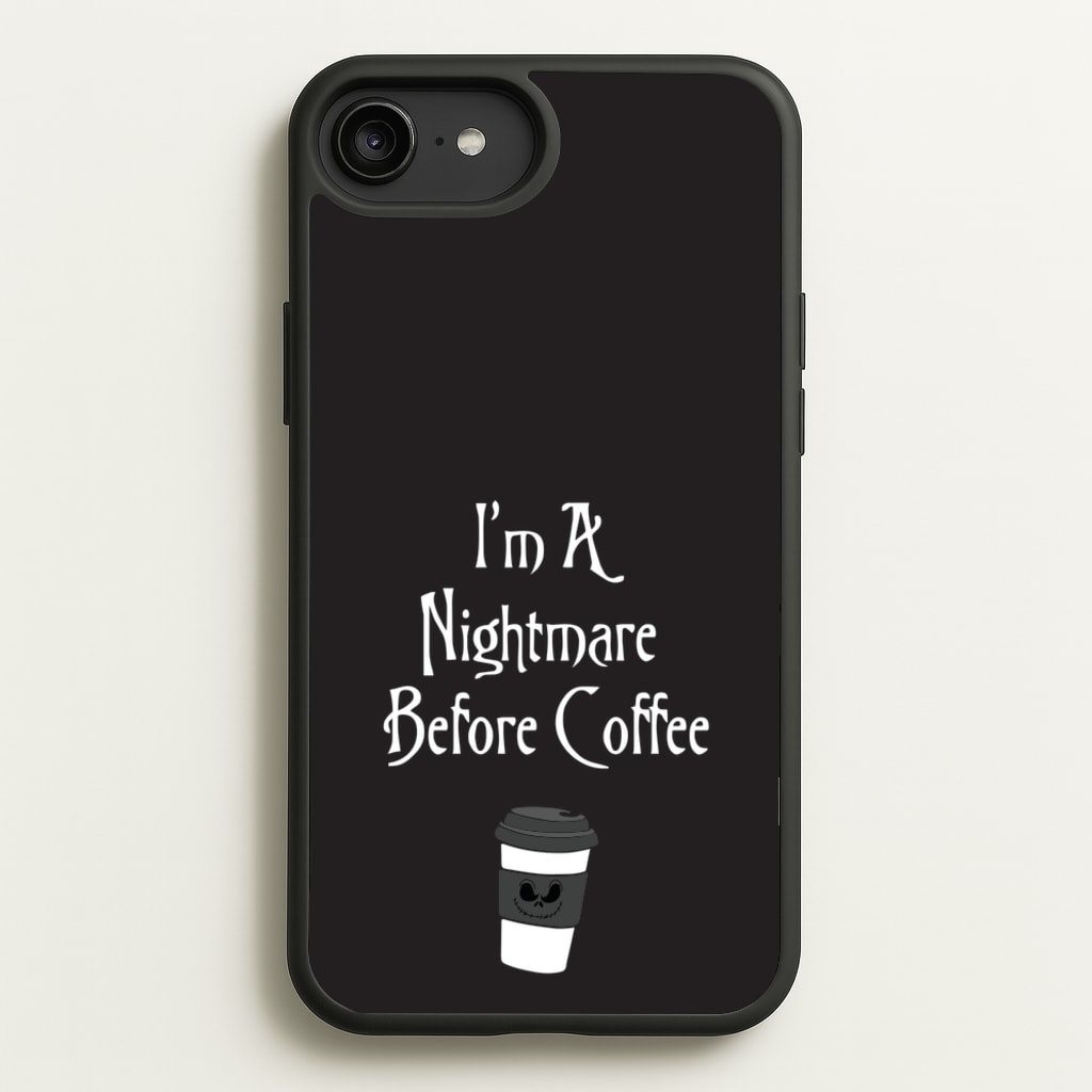 I'm A Nightmare Before Coffee - Nightmare Before Christmas Phone Case for iPhone 6 Plus / 7 Plus / 8 Plus