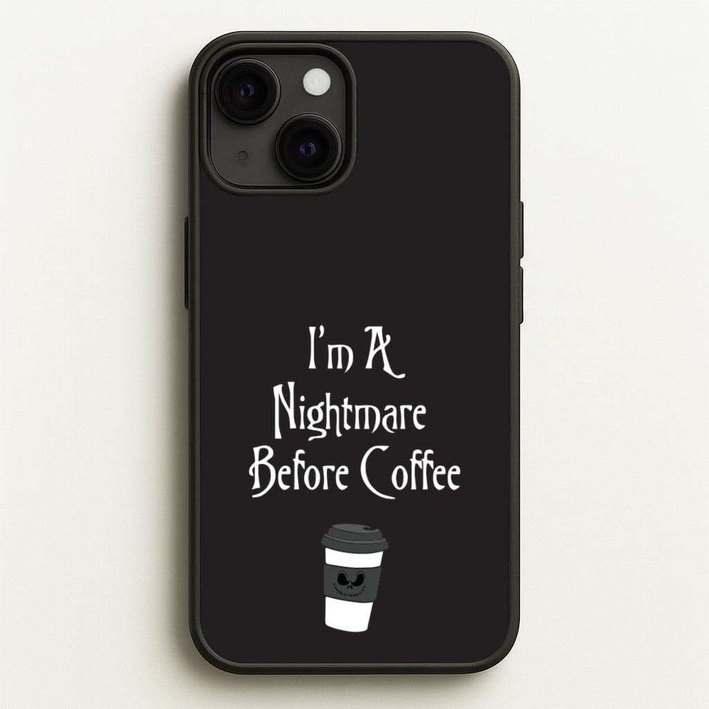 I'm A Nightmare Before Coffee - Nightmare Before Christmas Phone Case for iPhone 13 Mini