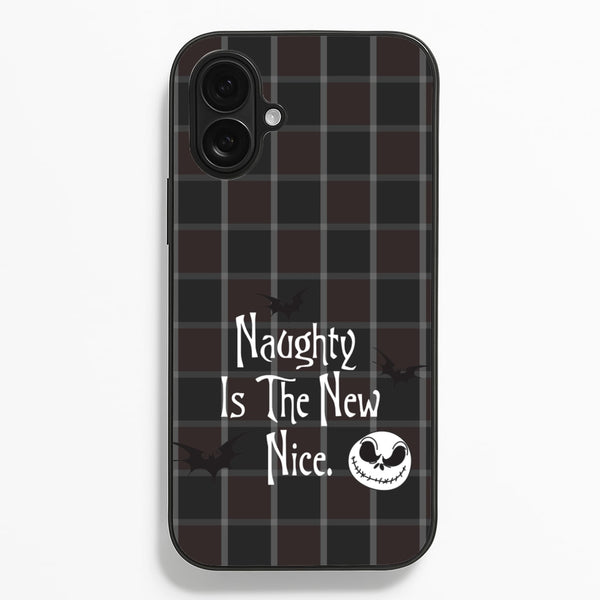 Naughty Is The New Nice - Nightmare Before Christmas Phone Case for iPhone 16 Plus