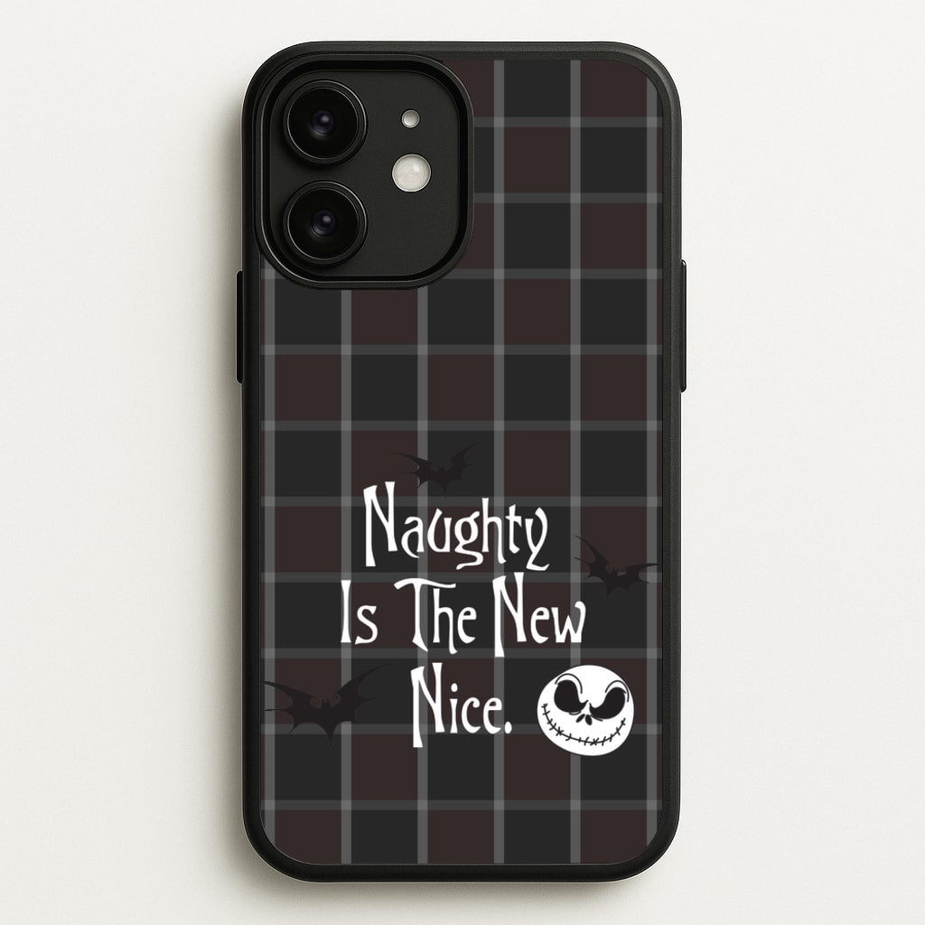 Naughty Is The New Nice - Nightmare Before Christmas Phone Case for iPhone 11