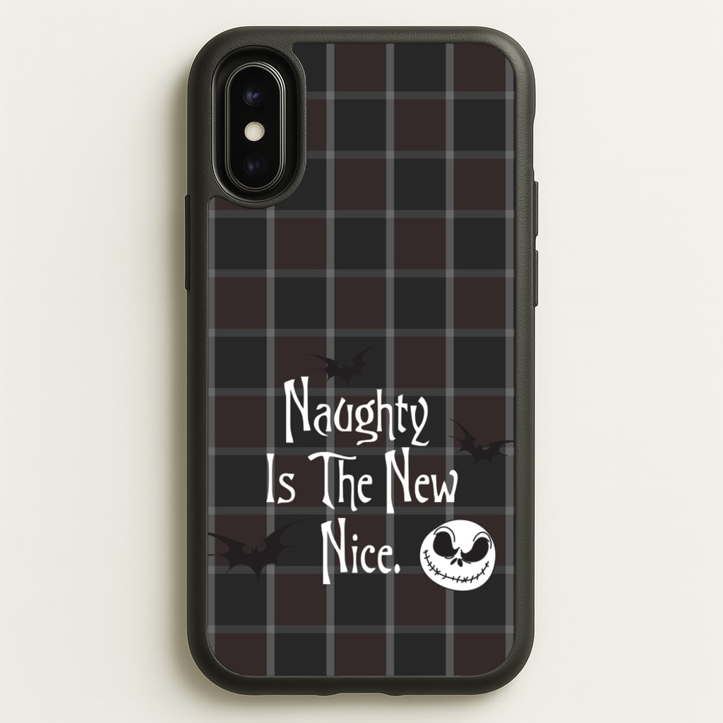 Naughty Is The New Nice - Nightmare Before Christmas Phone Case for iPhone X / XS