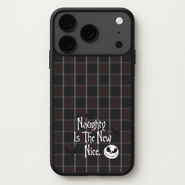 Naughty Is The New Nice Phone Case for iPhone 17 Pro Max