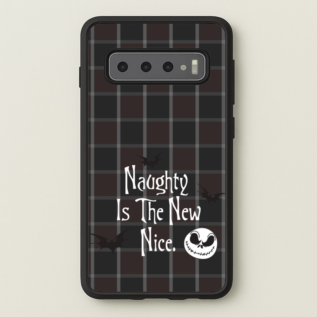 Naughty Is The New Nice - Nightmare Before Christmas Phone Case for Galaxy S10 Plus