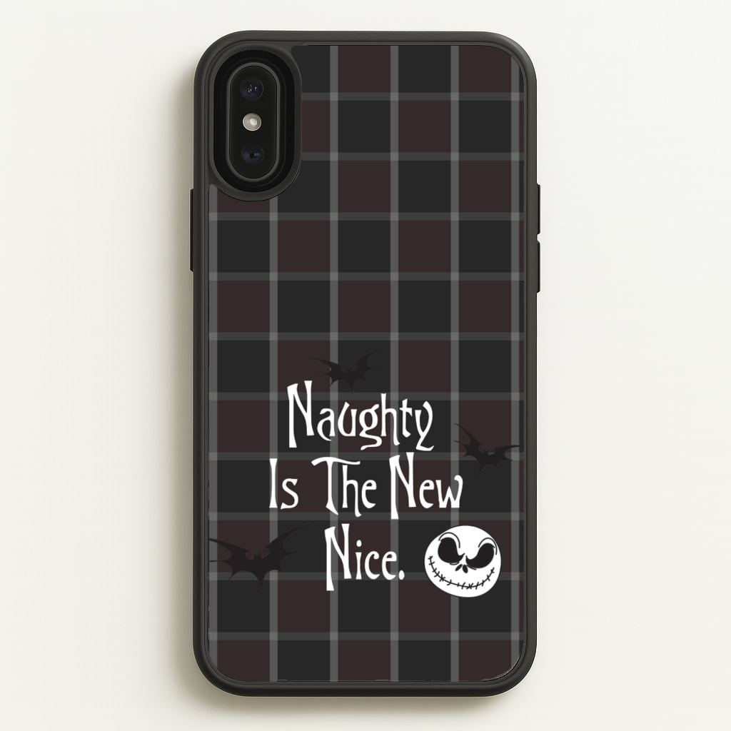 Naughty Is The New Nice - Nightmare Before Christmas Phone Case for iPhone XS Max