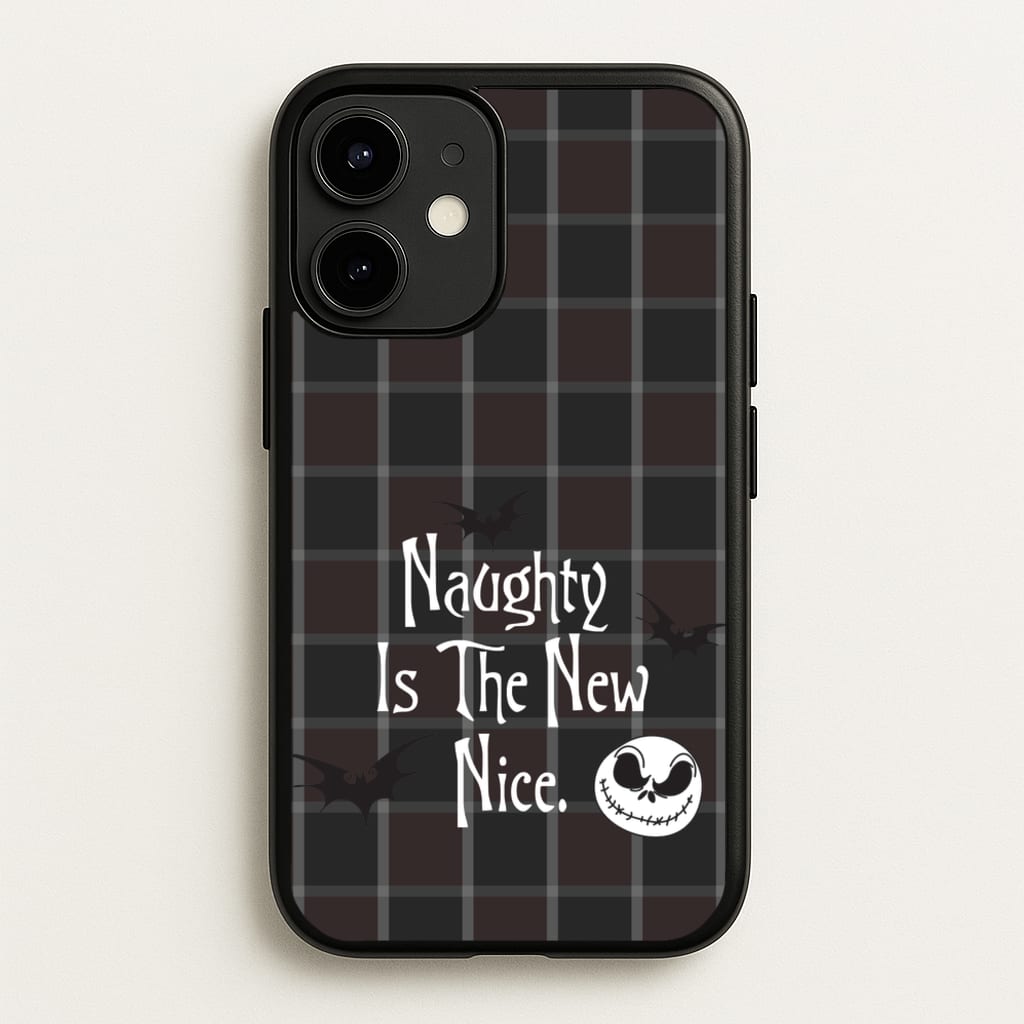 Naughty Is The New Nice - Nightmare Before Christmas Phone Case for iPhone 12 / 12 Pro