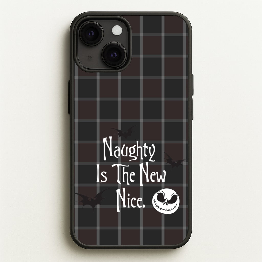 Naughty Is The New Nice - Nightmare Before Christmas Phone Case for iPhone 13