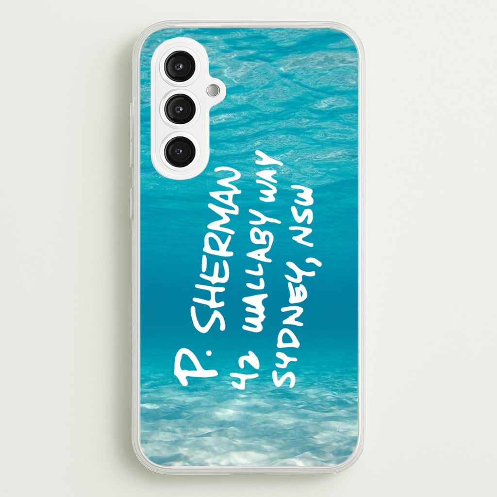 P.Sherman, 42 Wallaby Way ,Sydney - Disney Phone Case for Galaxy S23FE