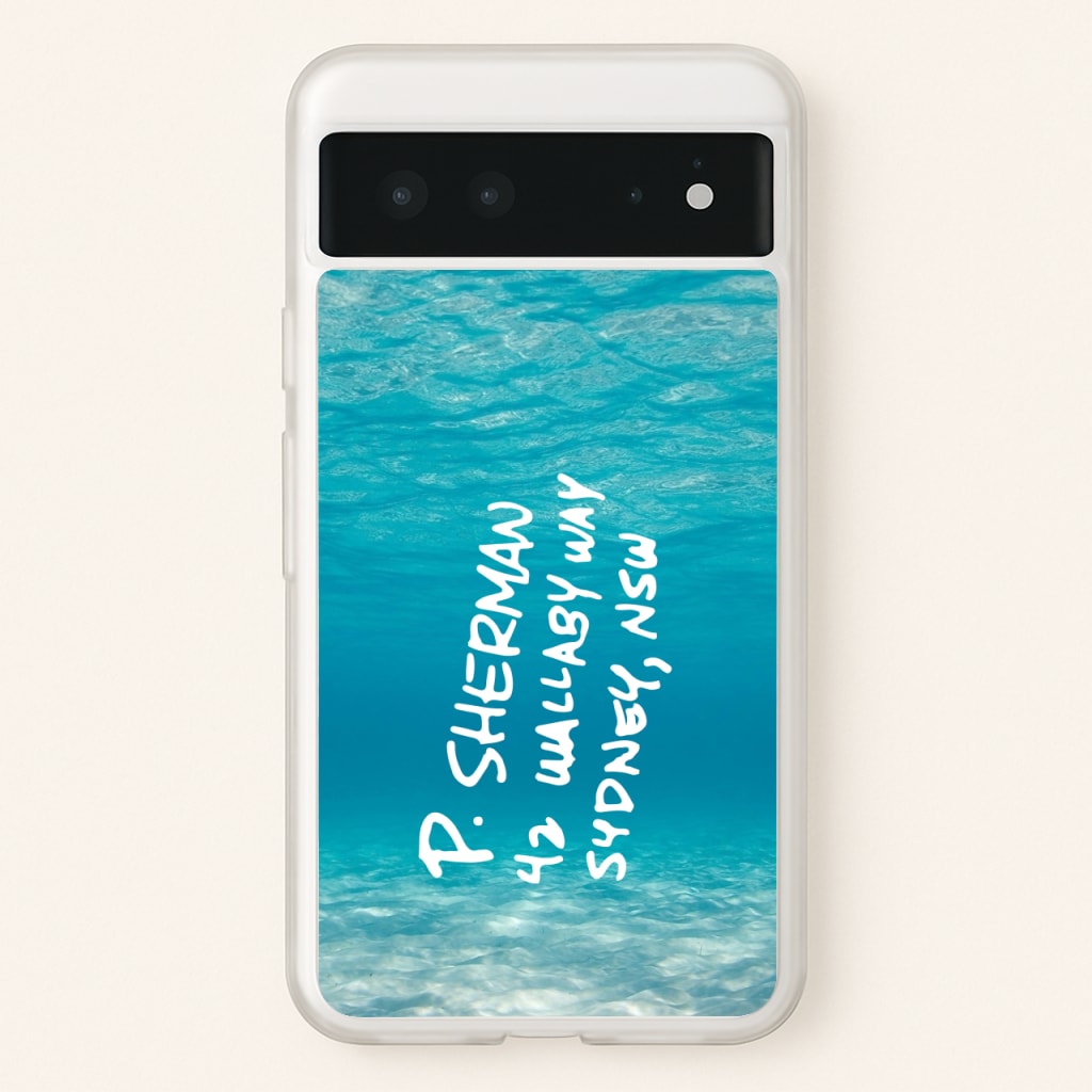 P.Sherman, 42 Wallaby Way ,Sydney - Disney Phone Case for Google Pixel 6