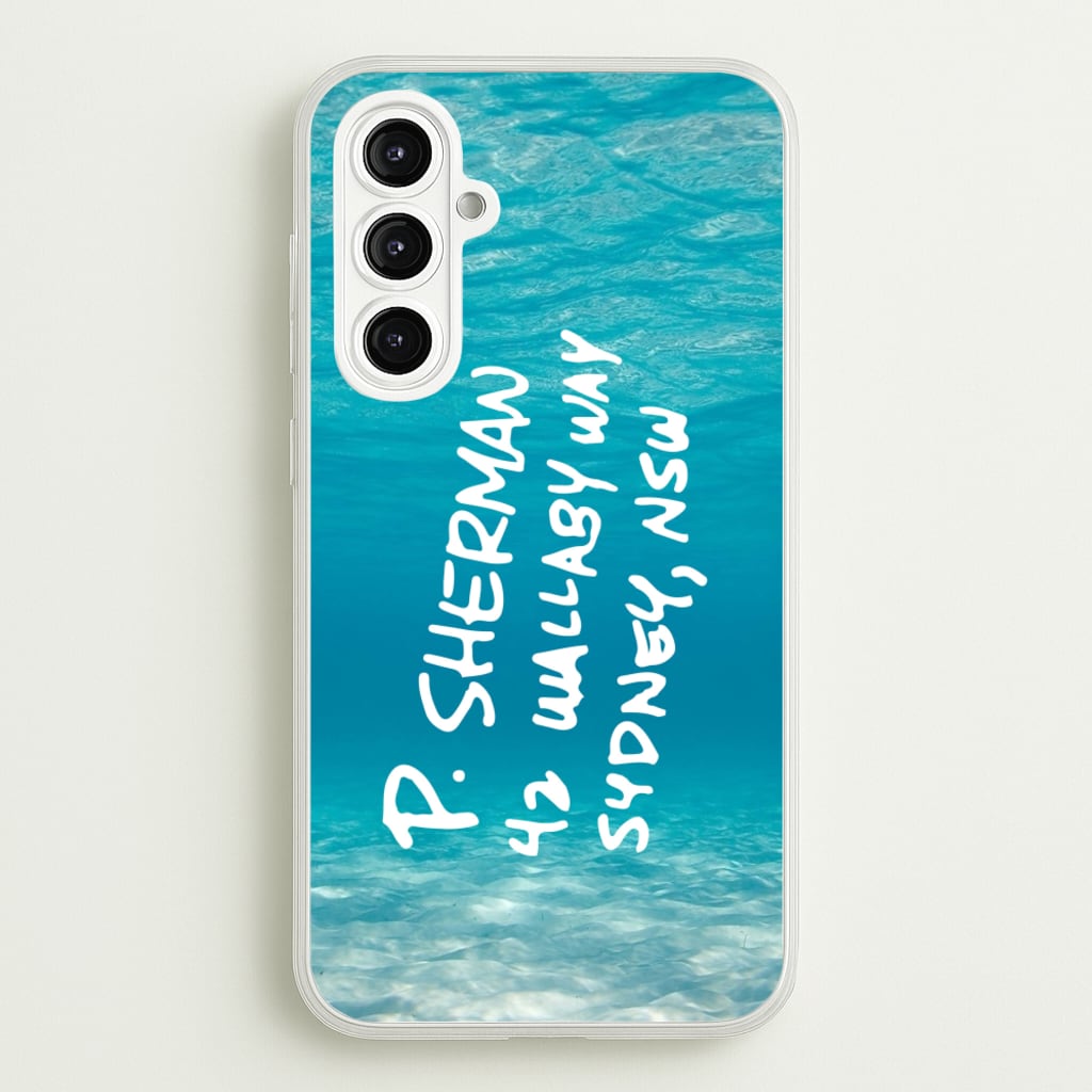 P.Sherman, 42 Wallaby Way ,Sydney - Disney Phone Case for Galaxy A16