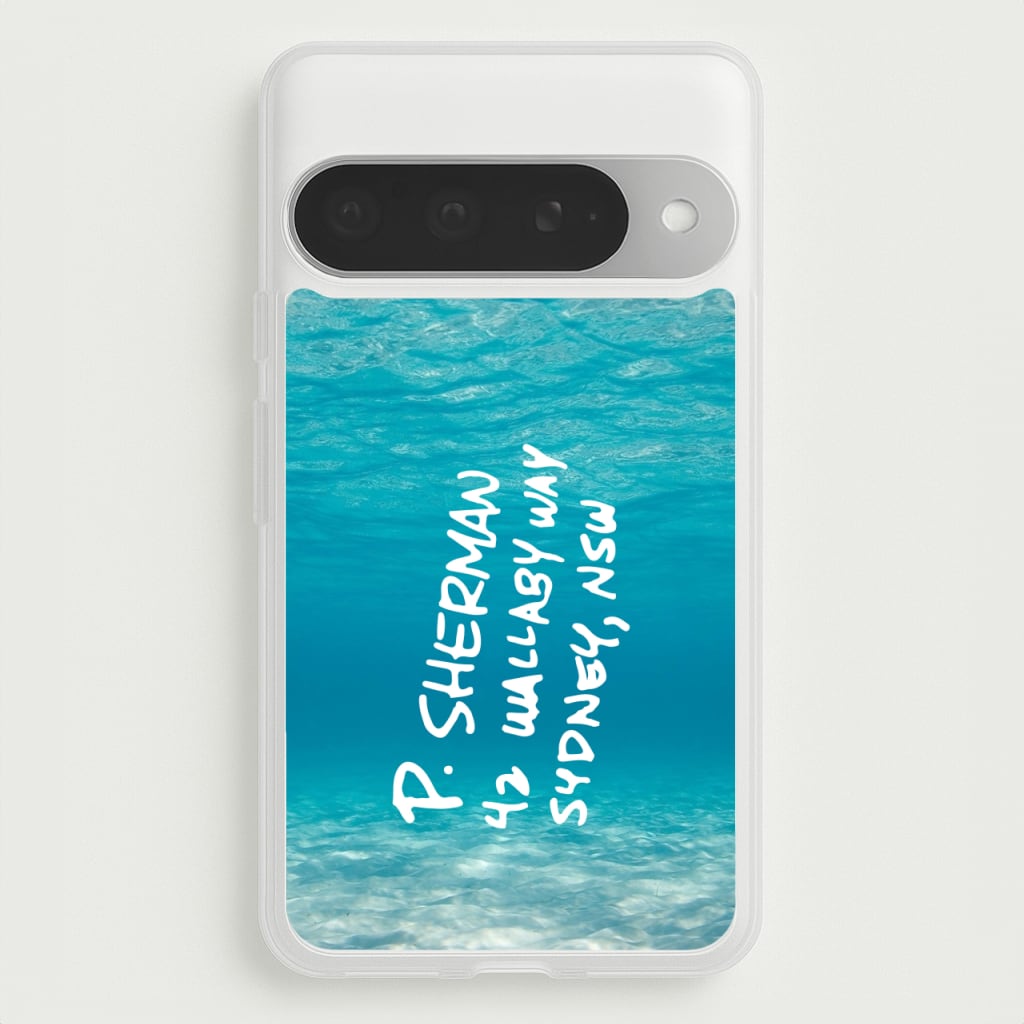 P.Sherman, 42 Wallaby Way ,Sydney Phone Case for Google Pixel 10 Pro XL