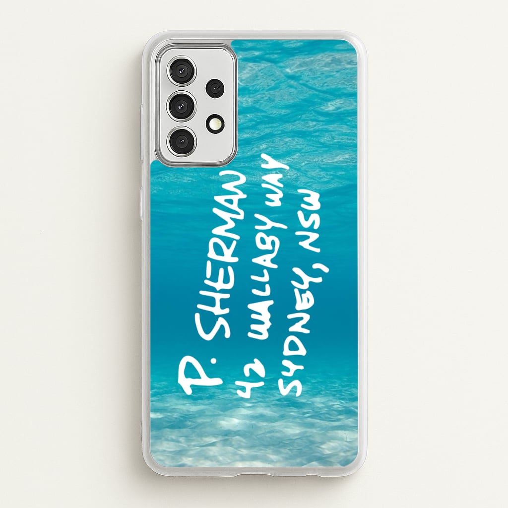 P.Sherman, 42 Wallaby Way ,Sydney - Disney Phone Case for Galaxy A52 / A52s