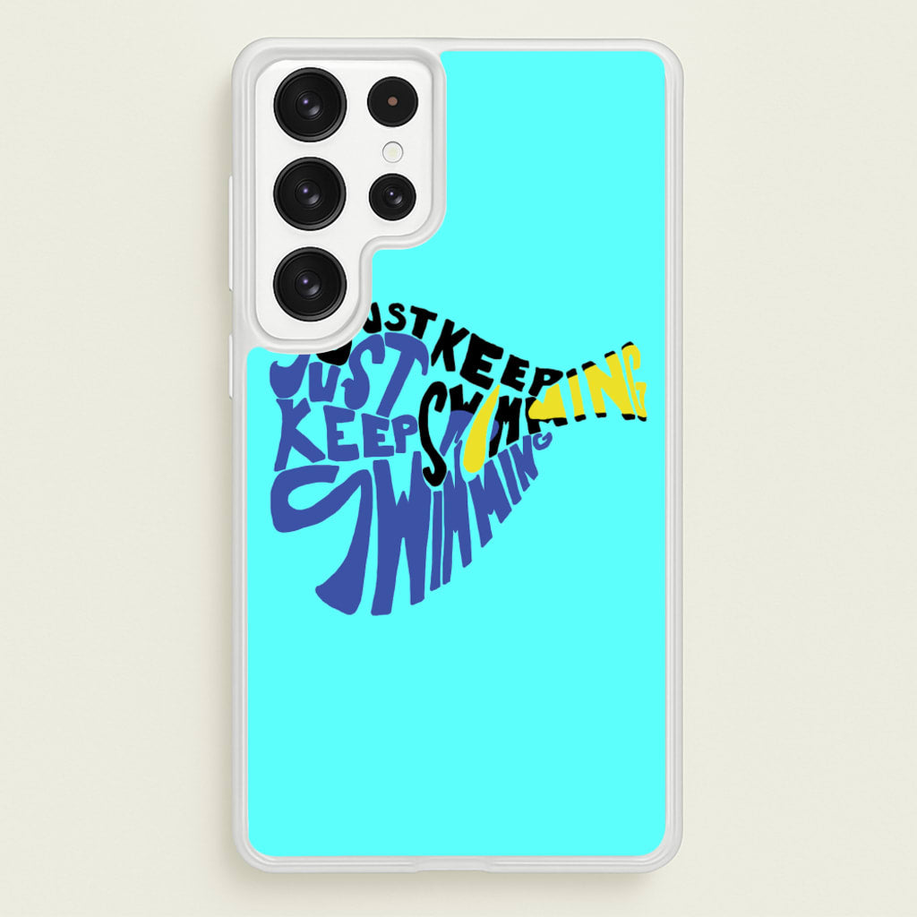 Just Keep Swimming - Finding Dory Fairytale - Disney Phone Case for Galaxy S22 Ultra