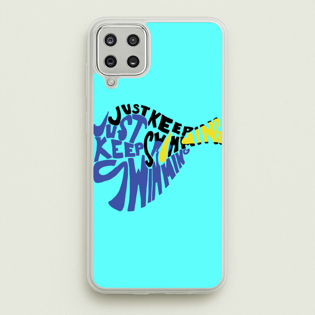 Just Keep Swimming - Finding Dory Fairytale - Disney Phone Case for Galaxy A12