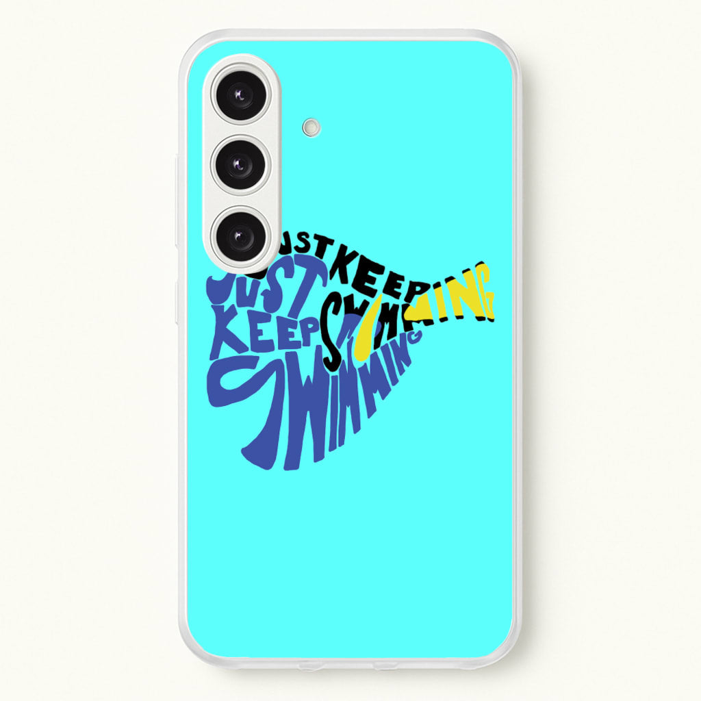 Just Keep Swimming - Finding Dory Fairytale - Disney Phone Case for Galaxy S24FE