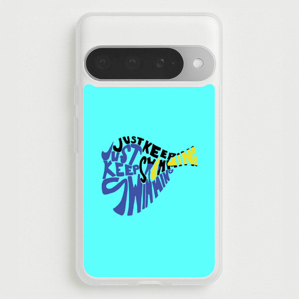 Just Keep Swimming - Finding Dory Fairytale Phone Case for Google Pixel 10 Pro XL