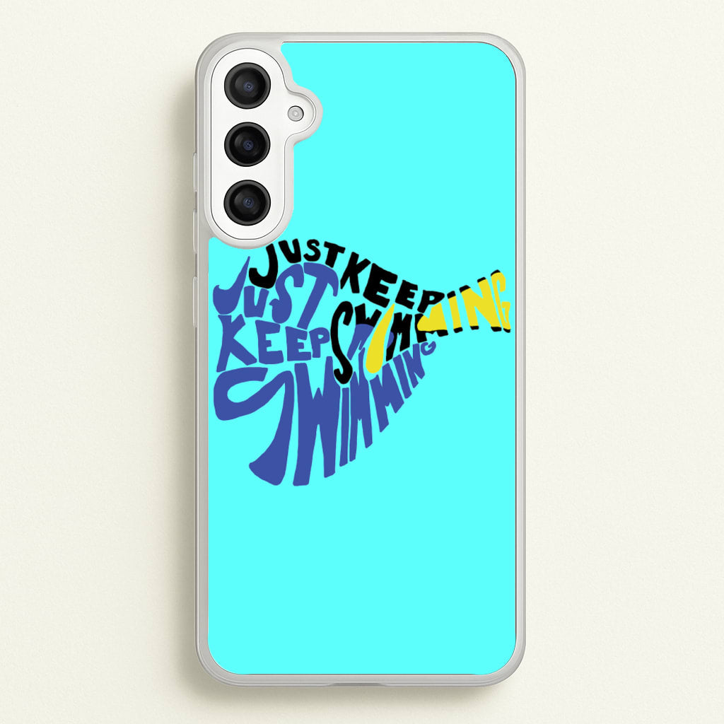 Just Keep Swimming - Finding Dory Fairytale - Disney Phone Case for Galaxy A34