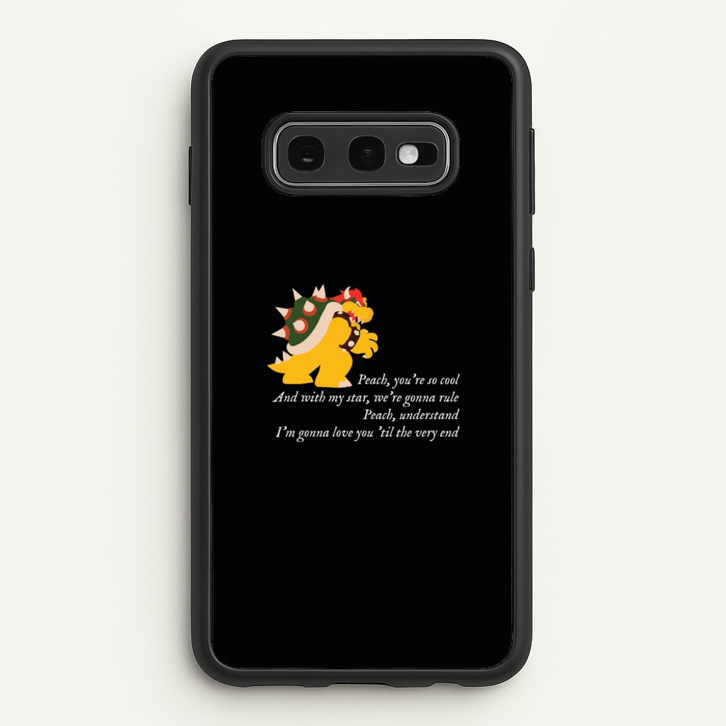 Peach, You're So Cool - The Super Mario Bros Phone Case for Galaxy S10e