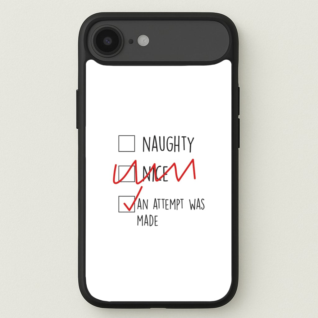 An Attempt Was Made - Naughty Or Nice Phone Case for iPhone 17 Air