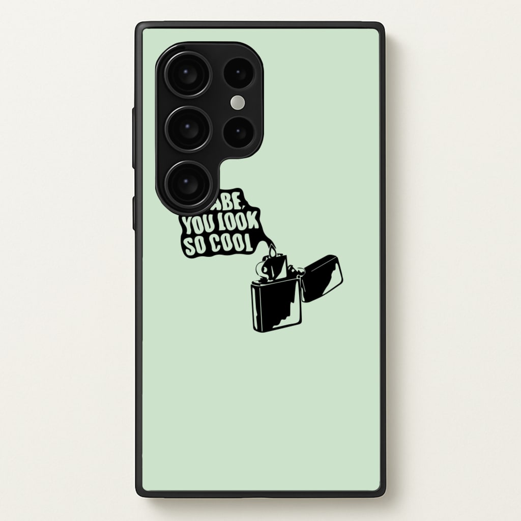 Babe, You Look So Cool - 1975 - The 1975 Phone Case for Galaxy S24 Ultra