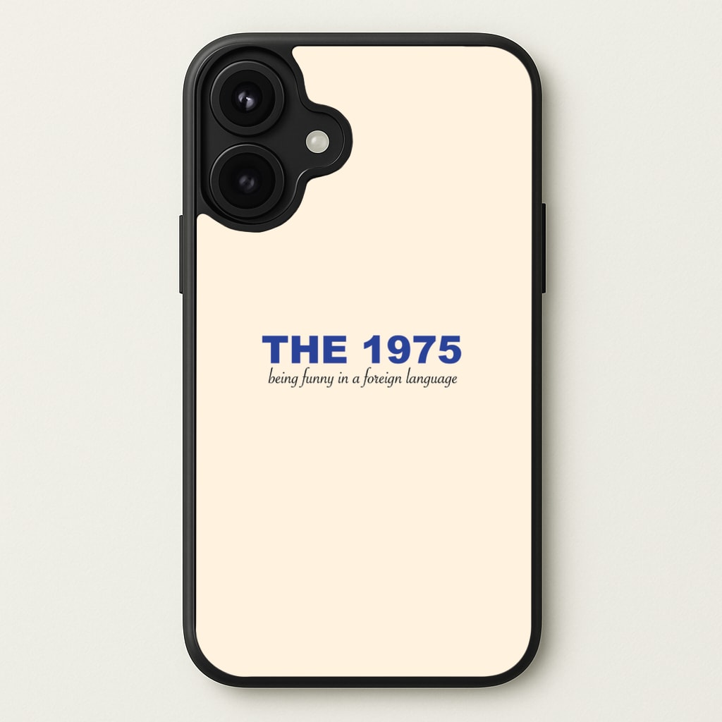 Being Funny - The 1975 Phone Case for iPhone 17
