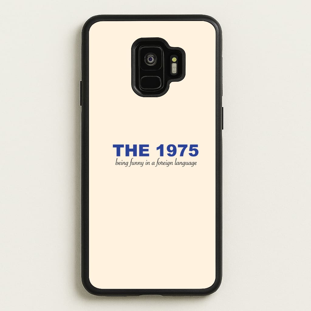 Being Funny - The 1975 - The 1975 Phone Case for Galaxy S9