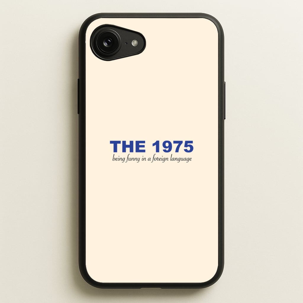 Being Funny - The 1975 - The 1975 Phone Case for iPhone 16e